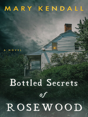 cover image of Bottled Secrets of Rosewood